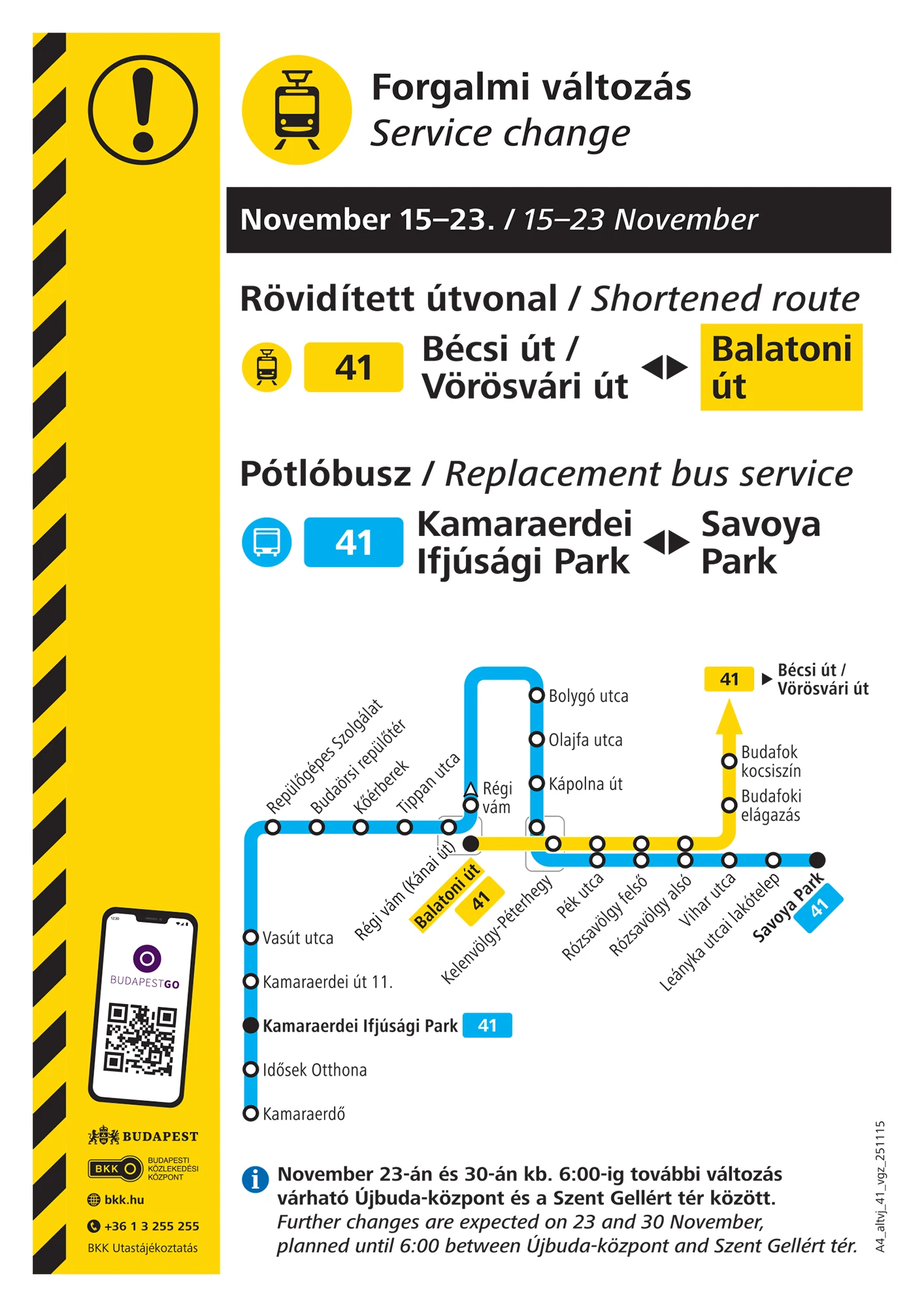A 41-es villamos menetrendje november 15. és 23. között